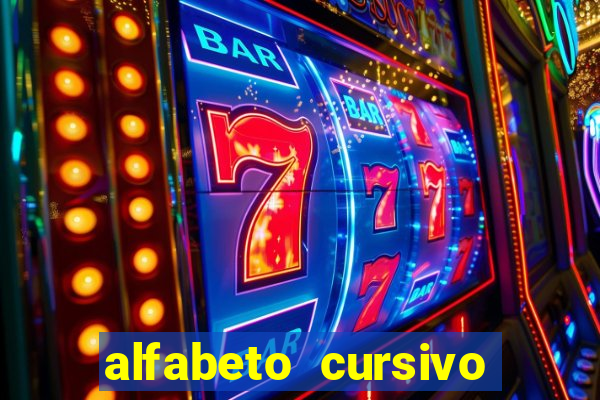 alfabeto cursivo para treinar caligrafia